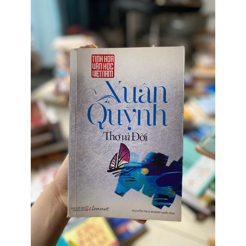 Xuân Quỳnh - Thơ Và Đời 471859