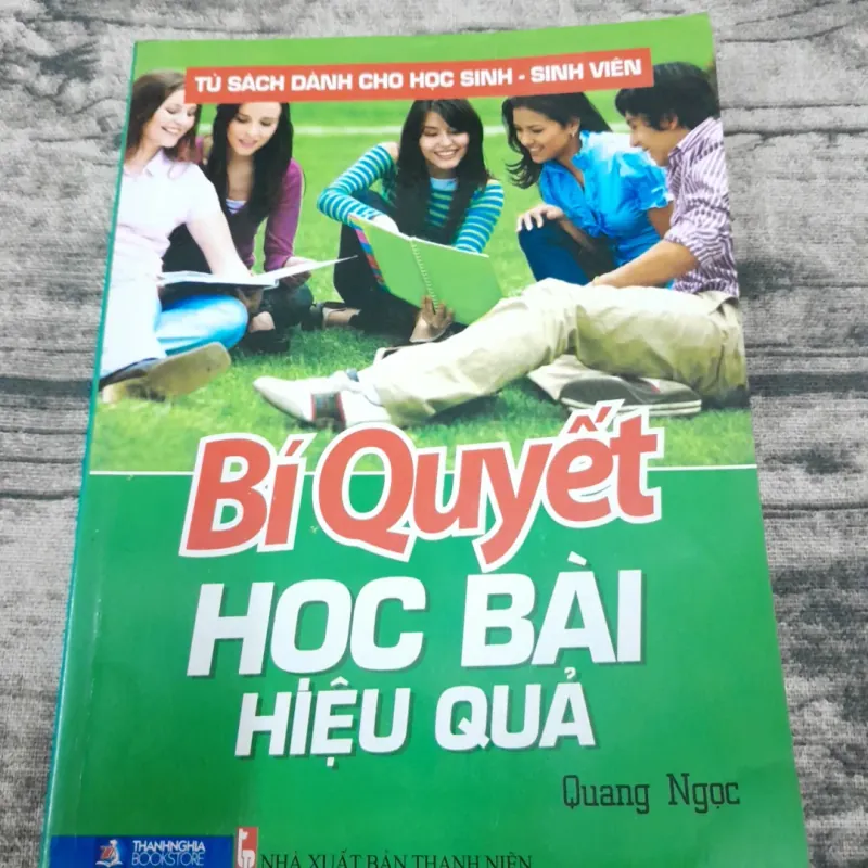 Cẩm nang Học sinh Sinh viên- Bí quyết học bài hiệu quả- TG Quang Ngọc 761963
