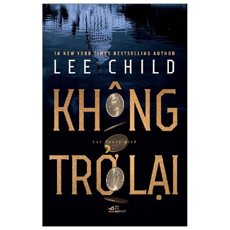 Không trở lại - Lee Child 2020 New 100% HCM.PO 347699