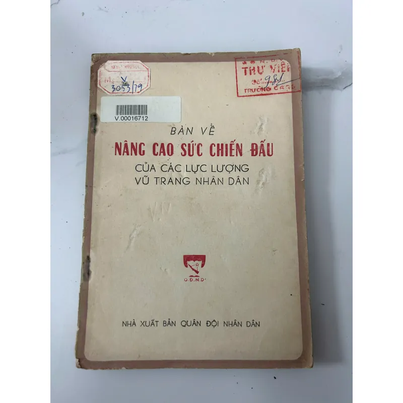 Bàn về nâng cao sức chiến đấu của các lực lượng vũ trang nhân dân 745982
