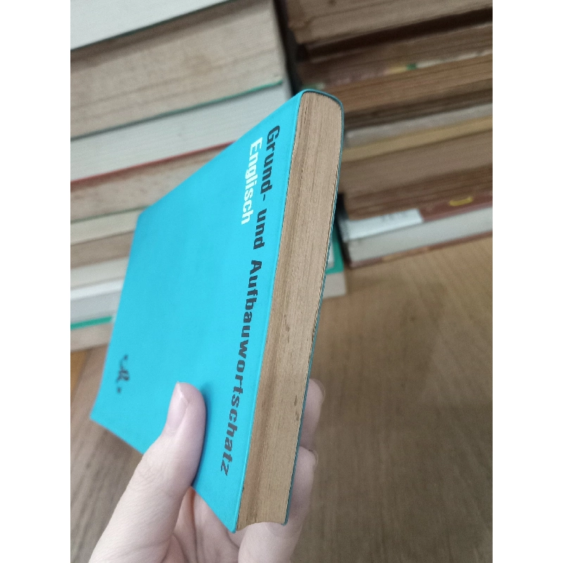 Grund- und Aufbauwortschatz Englisch 751427