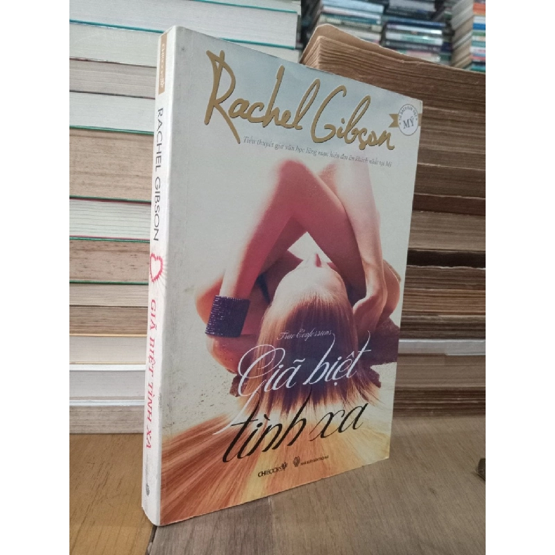 Giã biệt tình xa - Rachel Gibson 365641