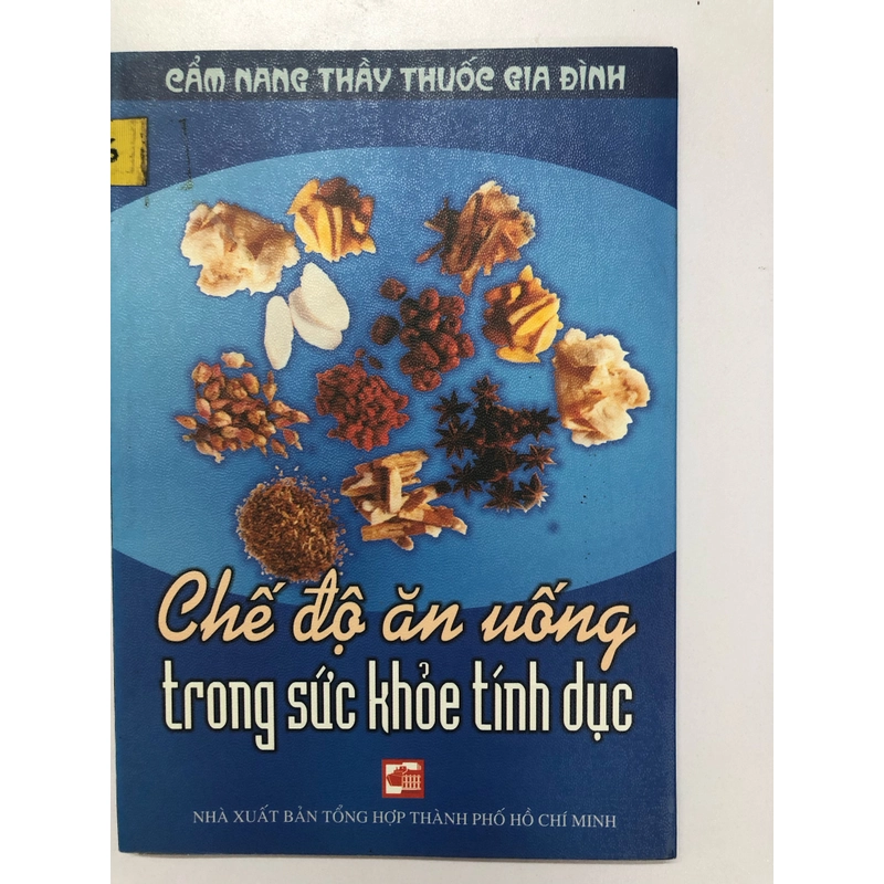 CHẾ ĐỘ ĂN UỐNG TRONG SỨC KHỎE TÌNH DỤC - 128 TRANG, NXB: 2006 295891