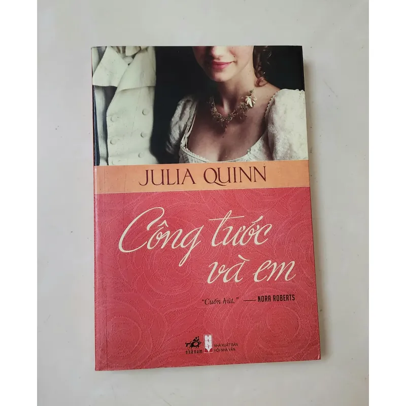 Tiểu thuyết CÔNG TƯỚC VÀ EM - Julia Quinn (470 trang) 992651