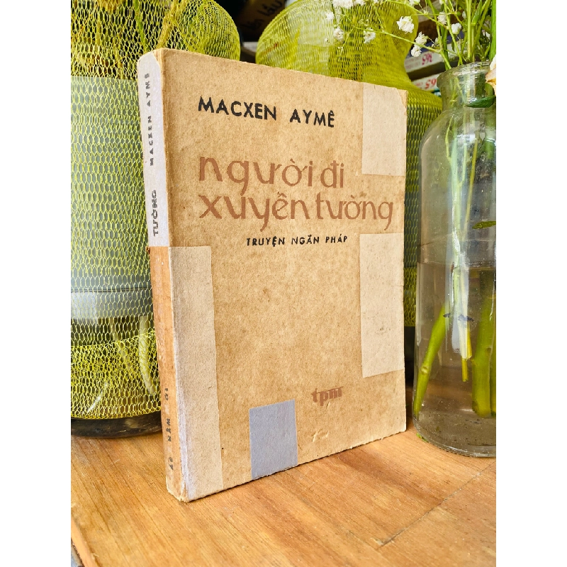Người đi xuyên tường - Macxen Aymê 175676
