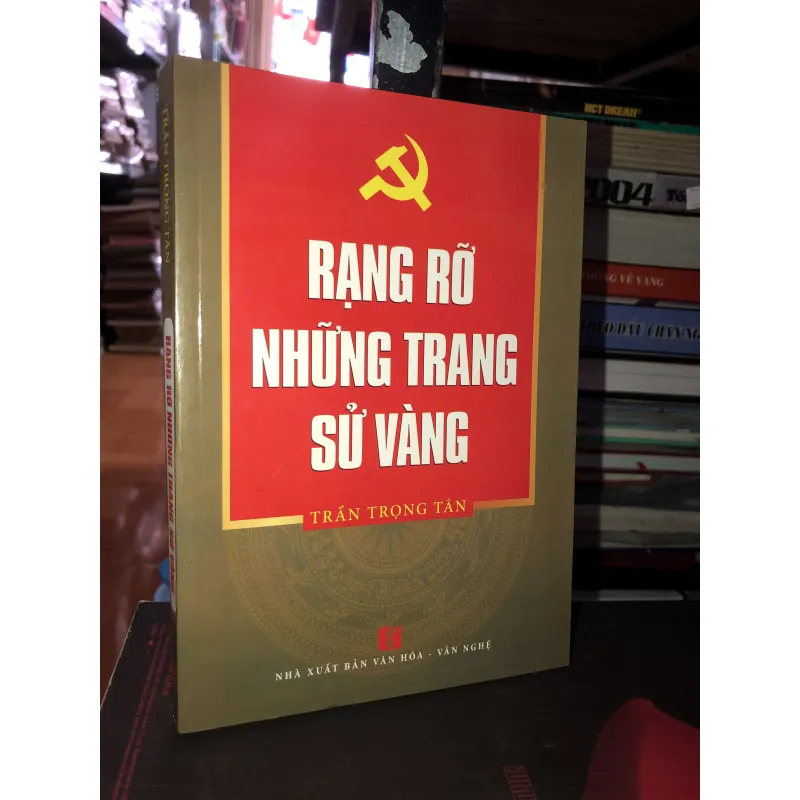 Rạng rỡ những trang sử vàng - Trần Trọng Tân 992433