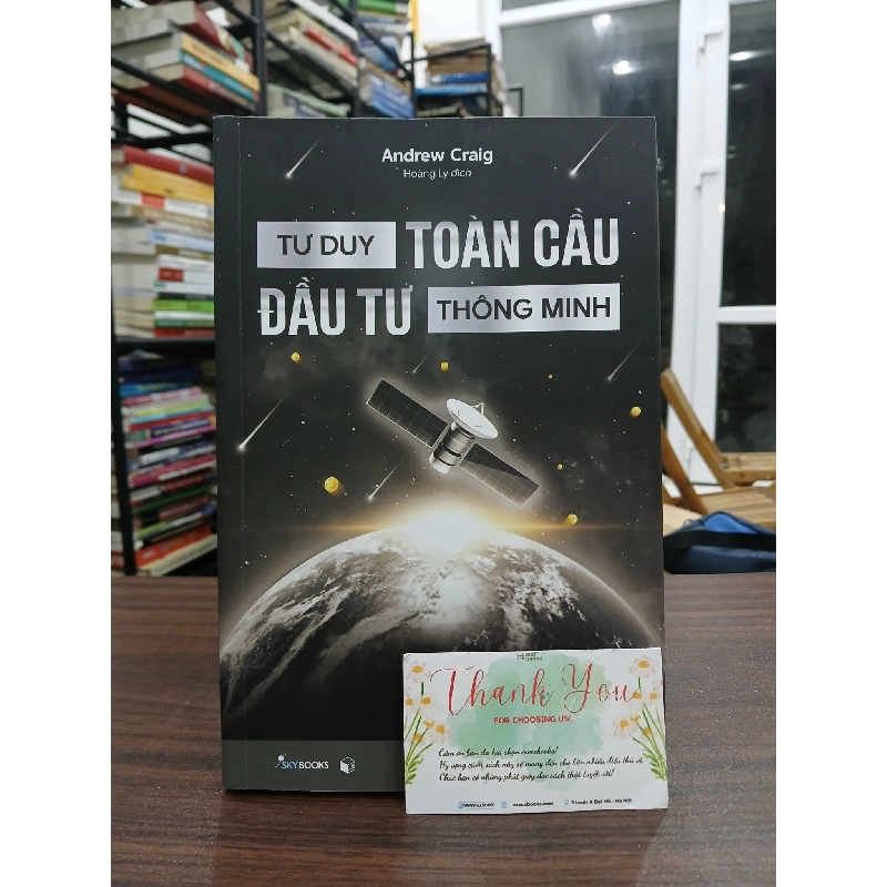 Tư Duy Toàn Cầu Đầu Tư Thông Minh- Andrew Craig 799986
