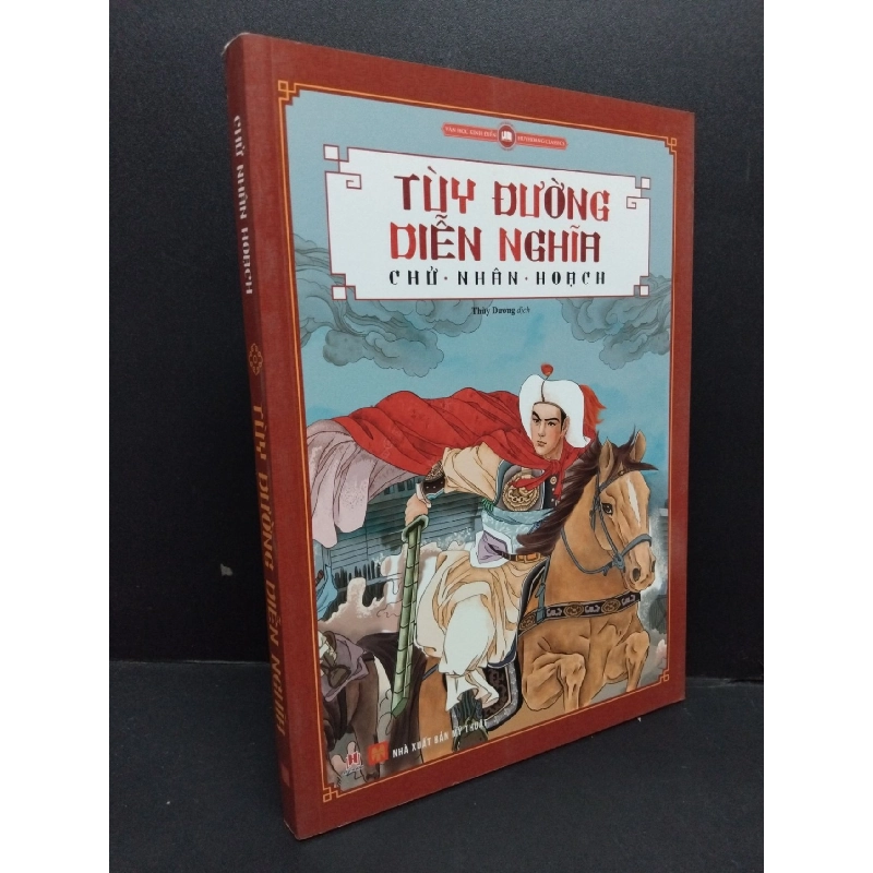 Tùy Đường Diễn Nghĩa Chử Nhân Hoạch mới 90% ô nhẹ 2016 HCM.ASB0811 925078