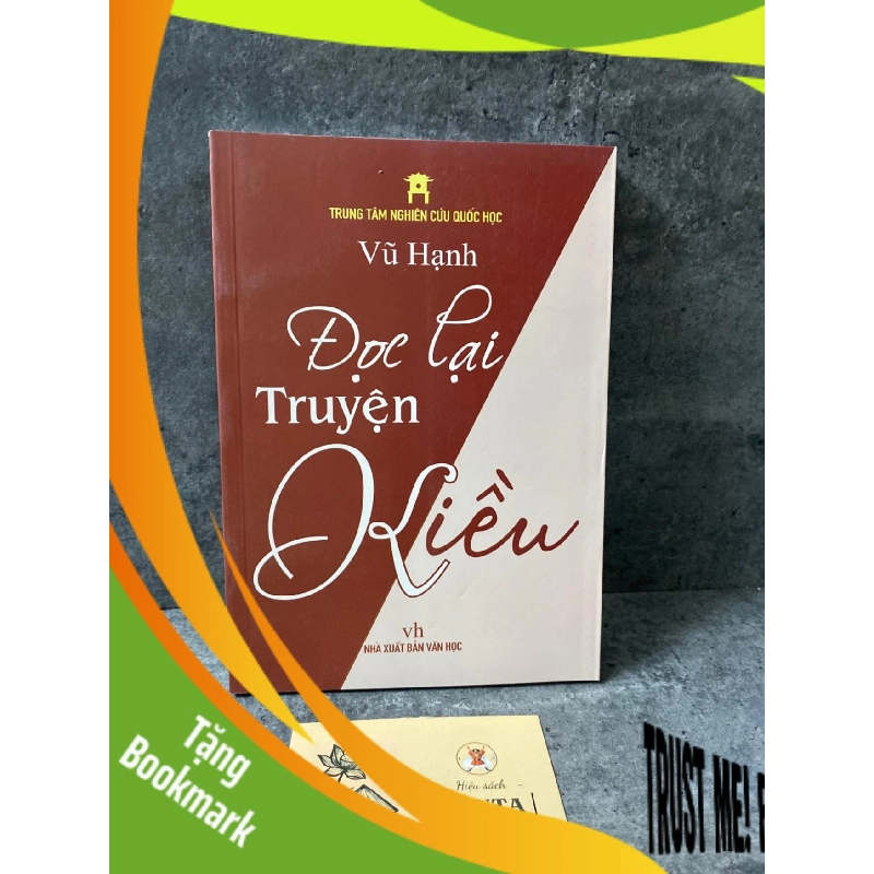 (TẶNG BOOKMARK) Đọc lại truyện Kiều- Vũ Hạnh Sách văn học RBK0302 943254