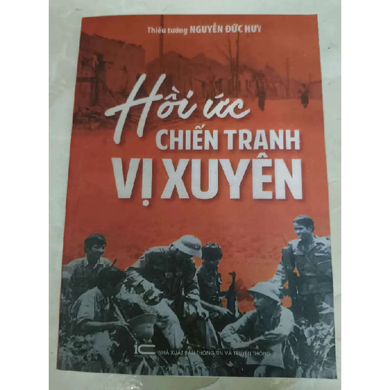 Remake Hồi ức chiến tranh Vị Xuyên - 261 trang - LỊCH SỬ - CHÍNH TRỊ - TRIẾT HỌC - ANTQ2011-31 Blogmeo 281125 710657