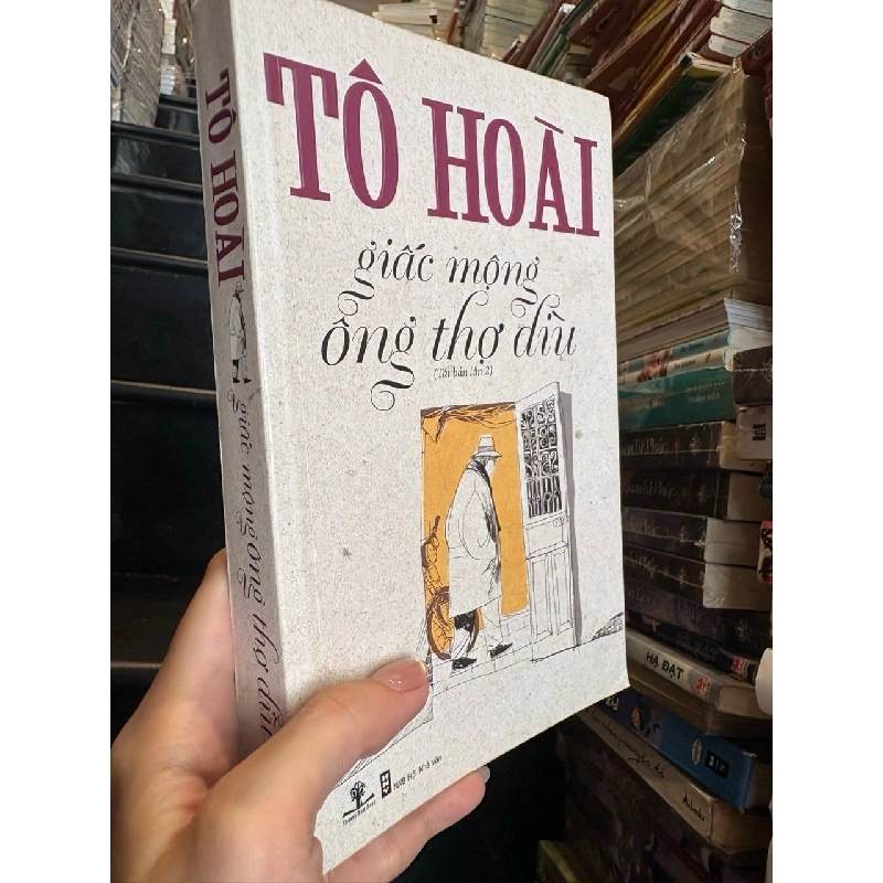 GIẤC MỘNG ÔNG THỢ DÌU - TÔ HOÀI 314174