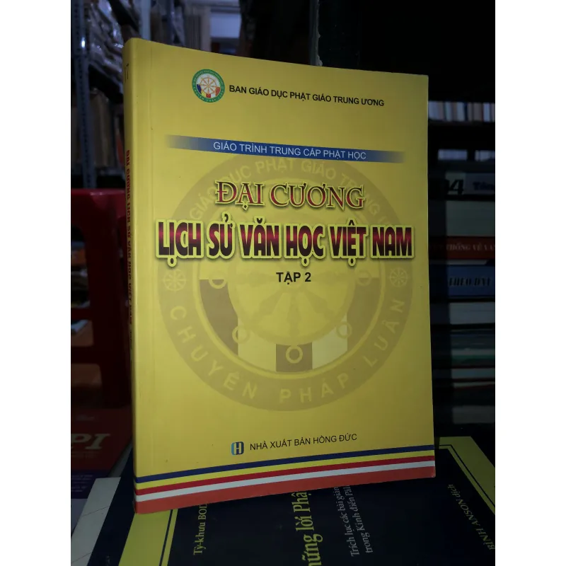 Giáo trình trung cấp Phật học-Đại cương lịch sử văn học Việt Nam tập 2 757207