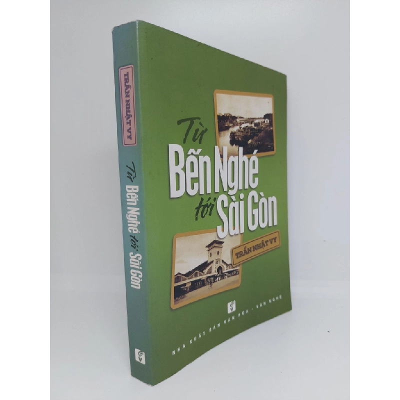 Từ Bến Nghé tới Sài Gòn Trần Nhật Vy mới 80% bị ố nhẹ 2015 HPB.HCM0809 Oreka-Blogmeo 33718