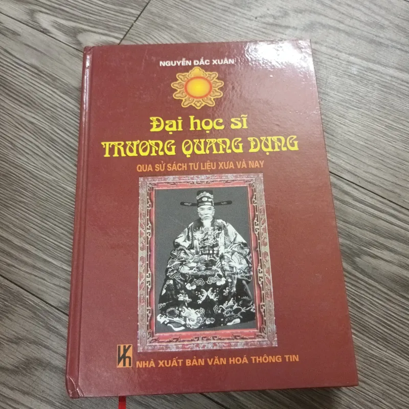 Đại Học Sĩ Trương Quang Dụng- Nguyễn Đắc Xuân 760633