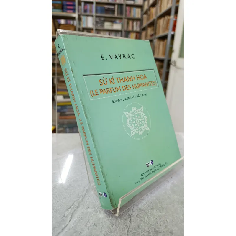 SỬ KÍ THANH HOA - DỊCH: NGUYỄN VẴN VĨNH 701314