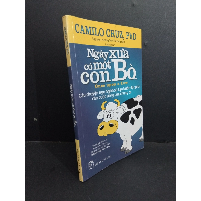 Ngày xưa có một con Bò... mới 80% ố nhẹ nếp gấp trang 2019 HCM2811 Camilo Cruz, PhD KỸ NĂNG 353494