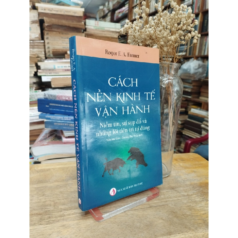 Các nền kinh tế vận hành - Roger E.A.Farmer 127584