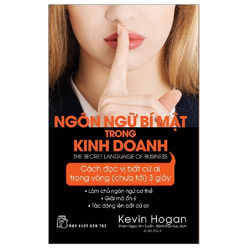 Ngôn Ngữ Bí Mật Trong Kinh Doanh - Kevin Hogan 280652