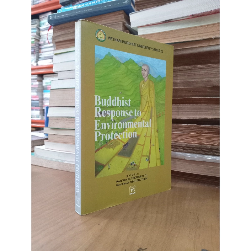 Buddhist Response to Environmental Protection - Vietnam Buddhist University Series 22 1019392