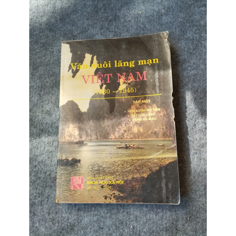 VĂN XUÔI LÃNG MẠN VIỆT NAM (1930 - 1945) 719935
