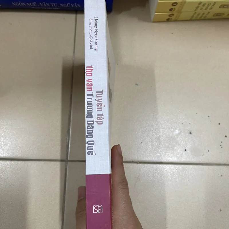 Tuyển tập thơ văn Trương Đăng Quế (c) 993421