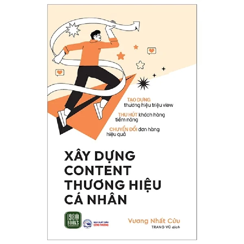 Xây Dựng Content Thương Hiệu Cá Nhân - Vương Nhất Cửu 303892