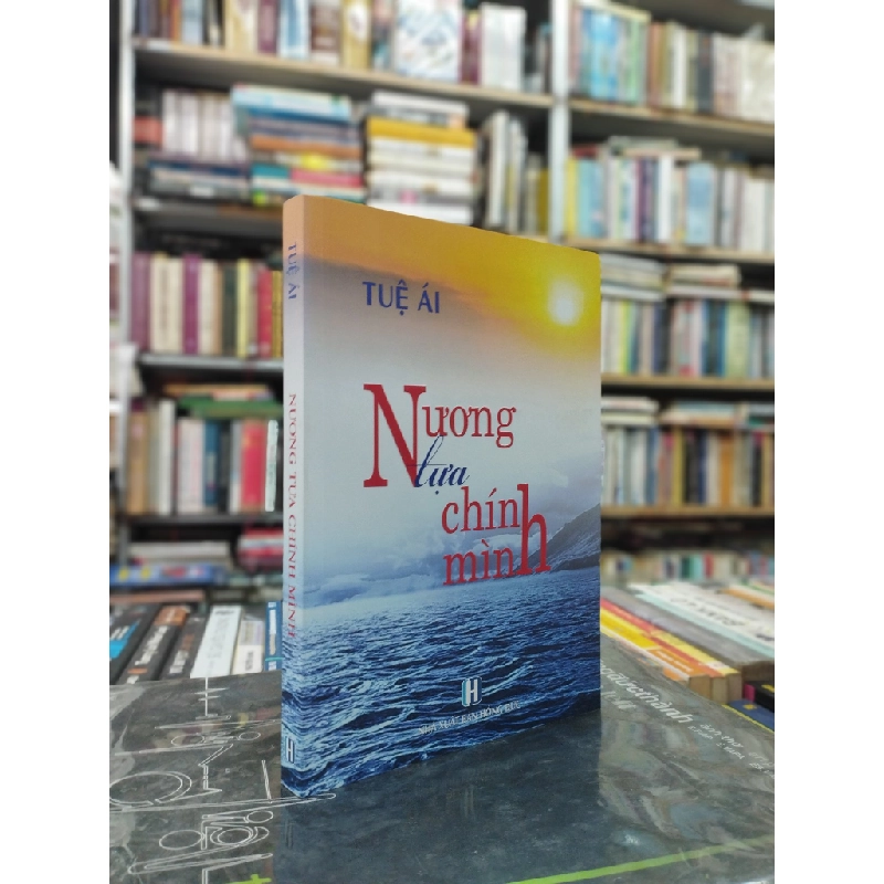Nương Tựa Chính Mình - Tuệ Ái 121814