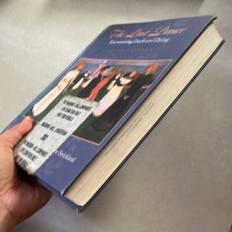 The Last Dance Encountering Death and Dying by Lynne Ann Despelder 509331