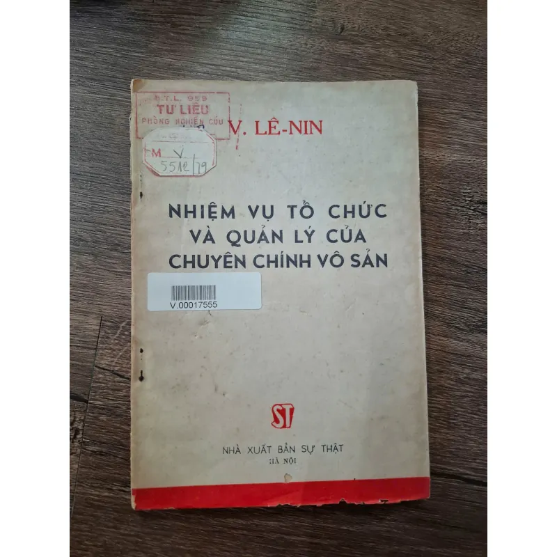 Nhiệm Vụ Tổ Chức Và Quản Lý Của Chuyên Chính Vô Sản - V. I. Lê-nin 709781