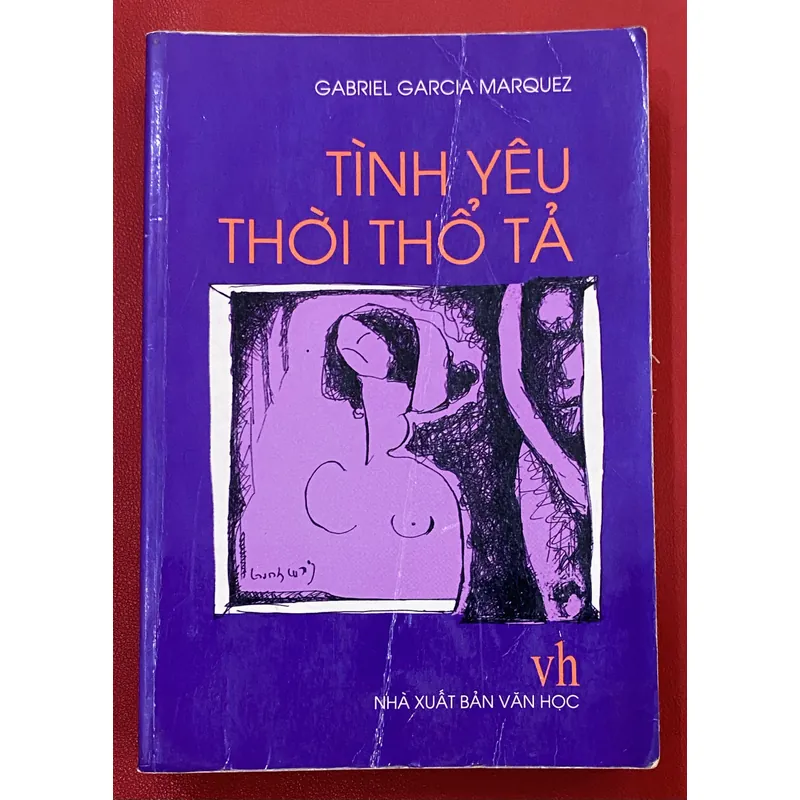 Tình Yêu Thời Thổ Tả - G.G.Marquez 621911