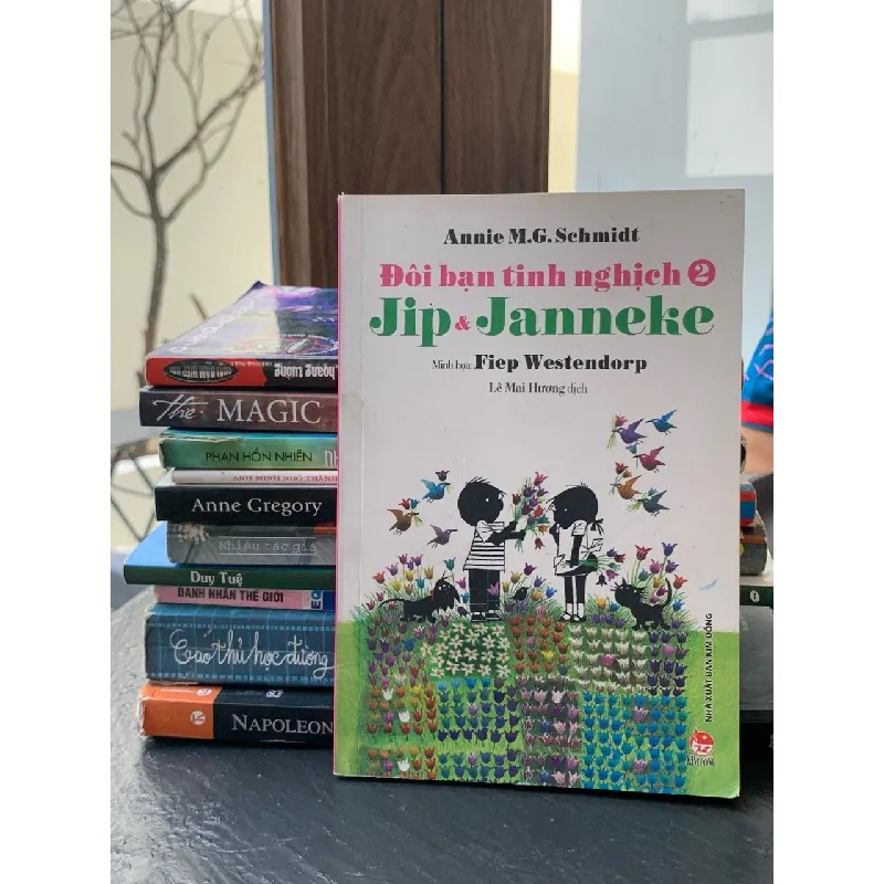 Đôi bạn tinh nghịch 2: Jip & Janneke – Annie M.G. Schmidt 574783