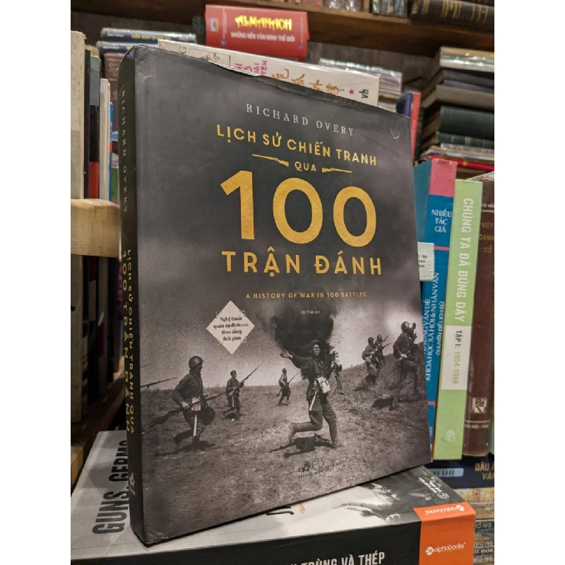 Lịch sử chiến tranh qua 100 trận đánh - Richard Overy 784735