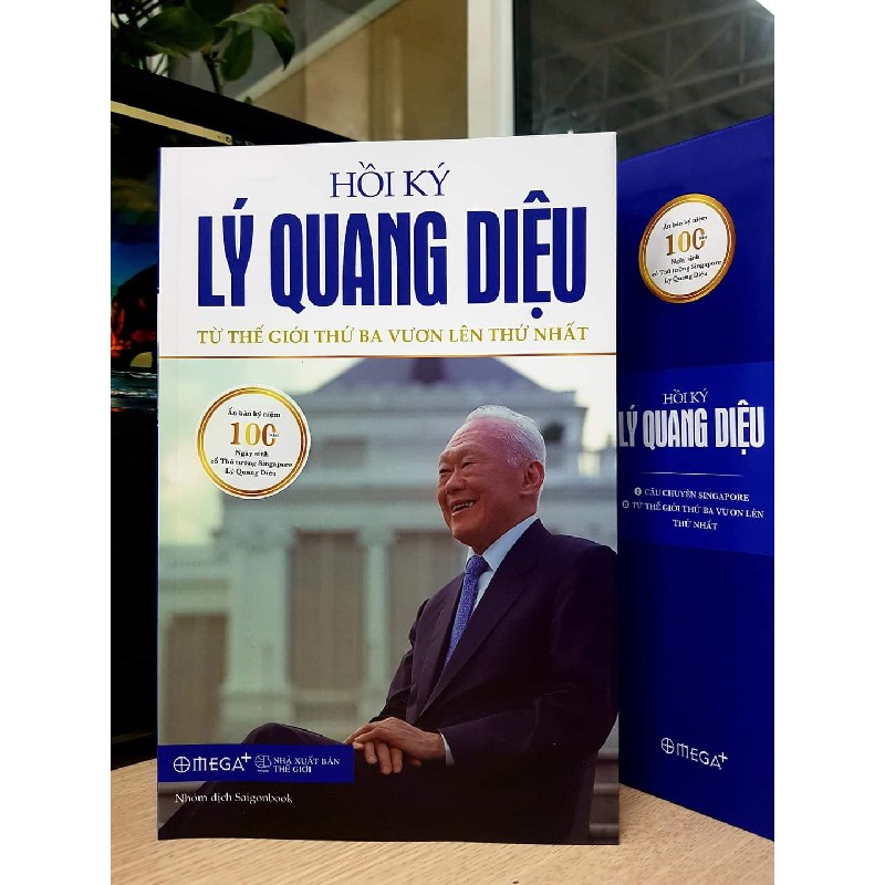 Hồi Ký Lý Quang Diệu - Từ thế giới thứ ba vươn lên thứ nhất 19325