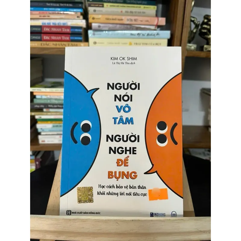 Người nói vô tâm, người nghe để bụng — Kim Ok Shim 788547