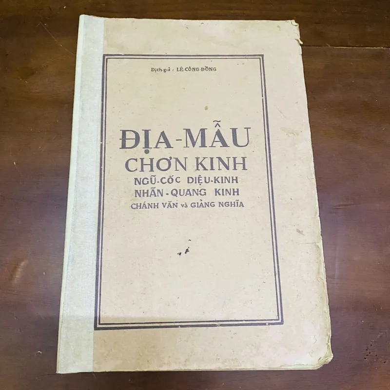 Địa mẫu chơn kinh, Ngũ cốc diệu kinh, Nhãn quang kinh (chánh văn và giảng nghĩa)  719696