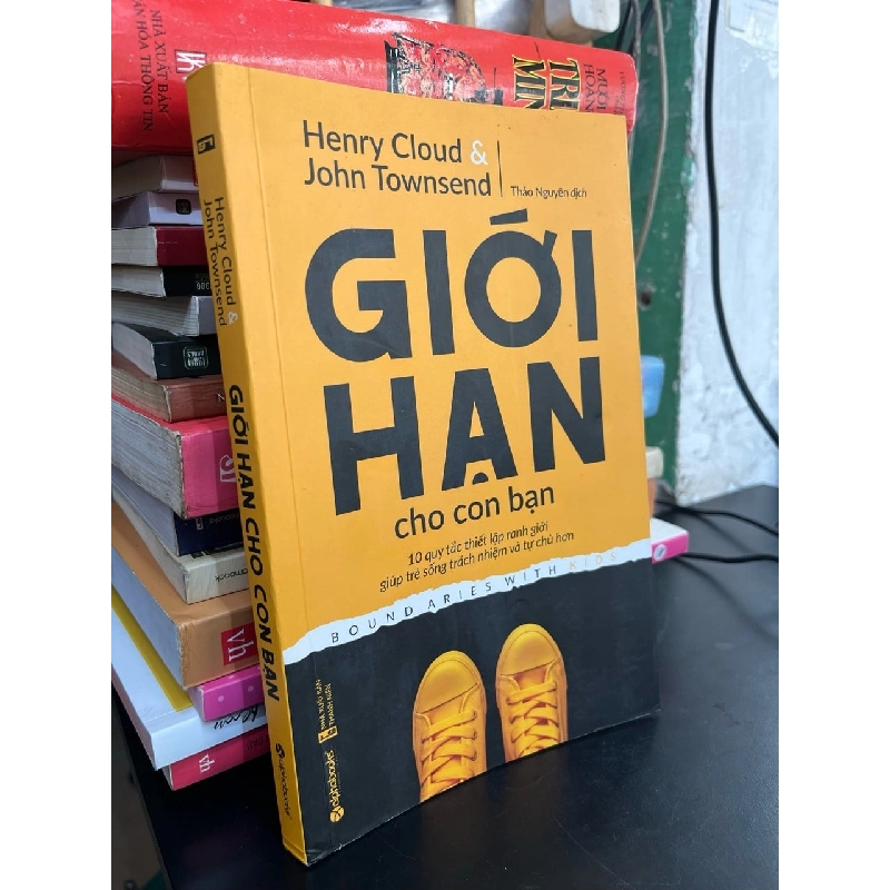Giới hạn cho con bạn - Henry Cloud, John Townsend 760568