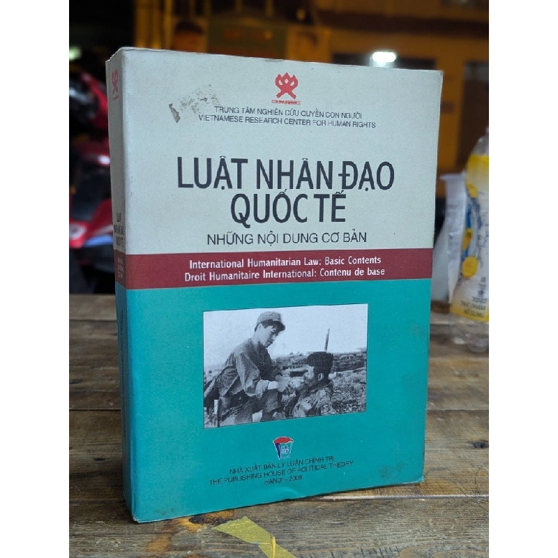 LUẬT NHÂN ĐẠO QUỐC TẾ NHỮNG NỘI DUNG CƠ BẢN 323801