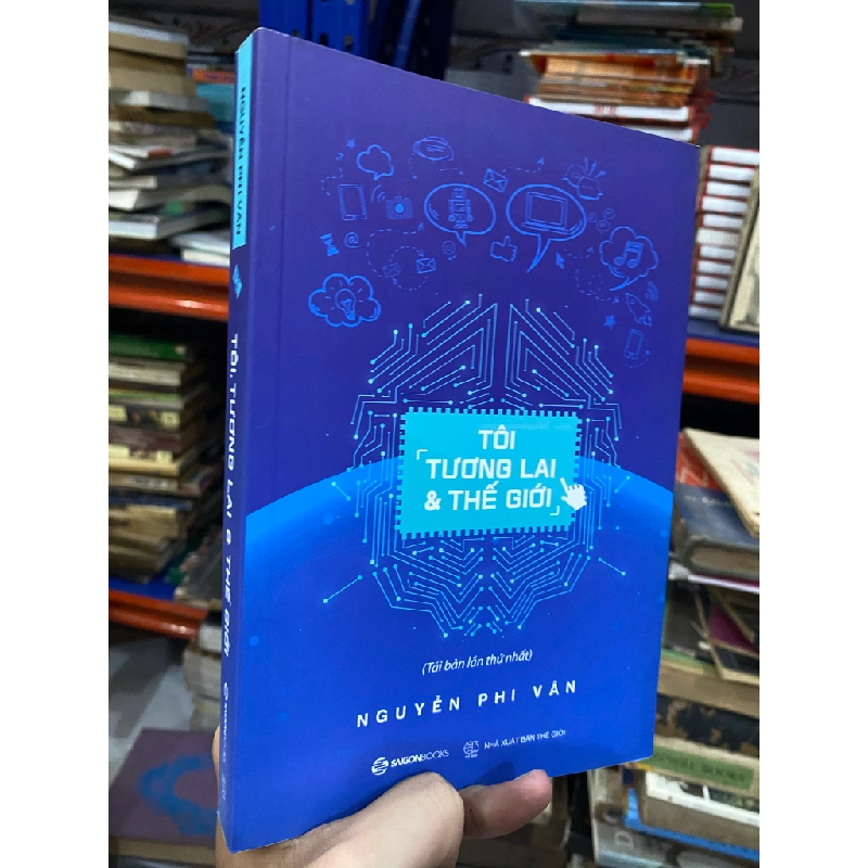 Tôi Tương Lai Thế Giới - Nguyễn Phi Vân 127041