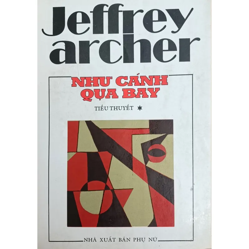 Như cánh quạ bay (Jeffrey Archer) 1030713