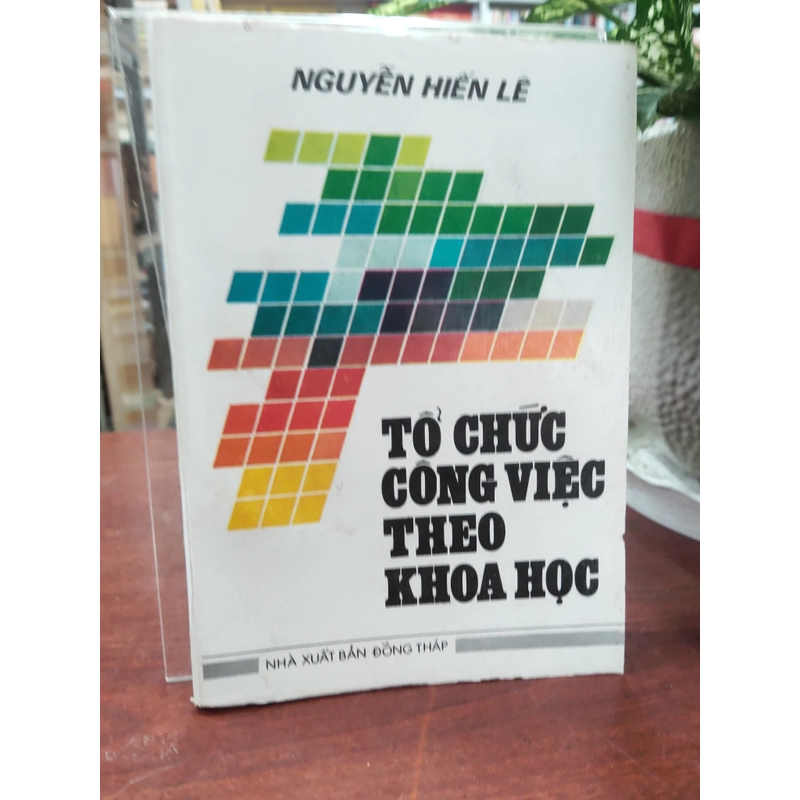 TỔ CHỨC CÔNG VIỆC THEO KHOA HỌC 330233