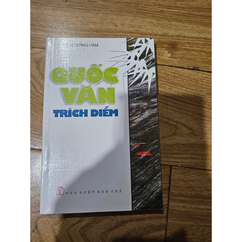 Quốc văn trích diễm  379763