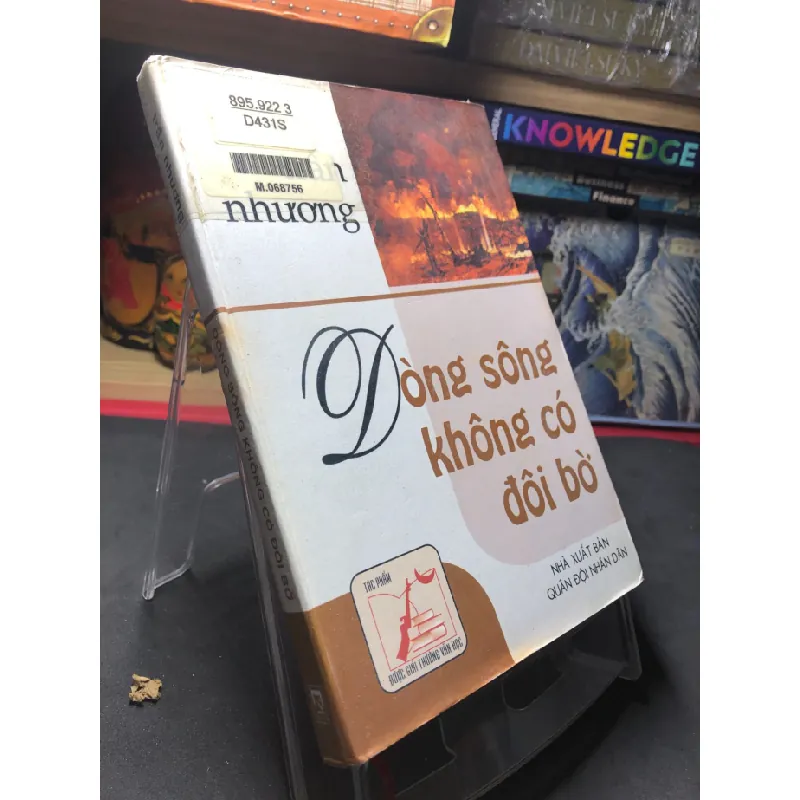 [Sách Cũ SCGR] Dòng sông không có đôi bờ 2003 mới 70% ố bẩn nhẹ bìa cứng Trần Nhương HPB0906 SÁCH VĂN HỌC 682742