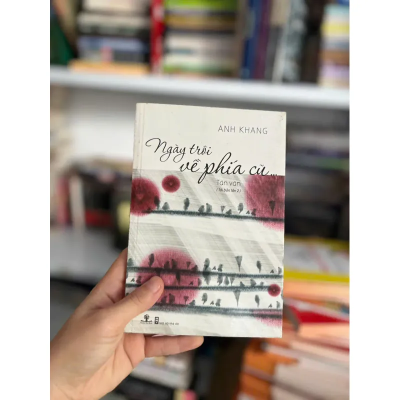 Sách Ngày Trôi Về Phía Cũ - Tác Giả Anh Khang ⭐ 706721
