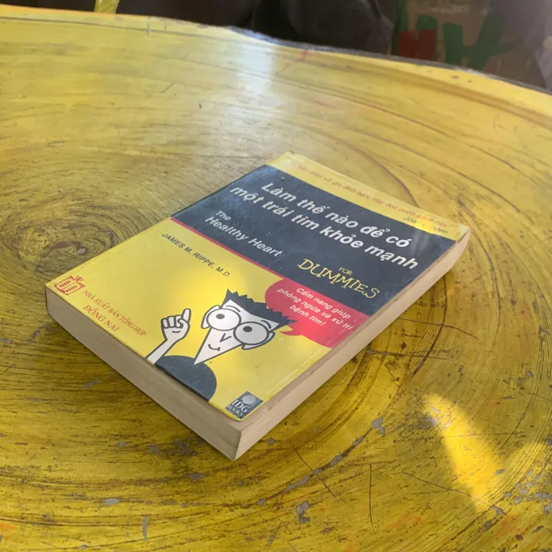 LÀM THẾ NÀO ĐỂ CÓ MỘT TRÁI TIM KHOẺ MẠNH - JAMES M. RIPPE, M.D. 1030088