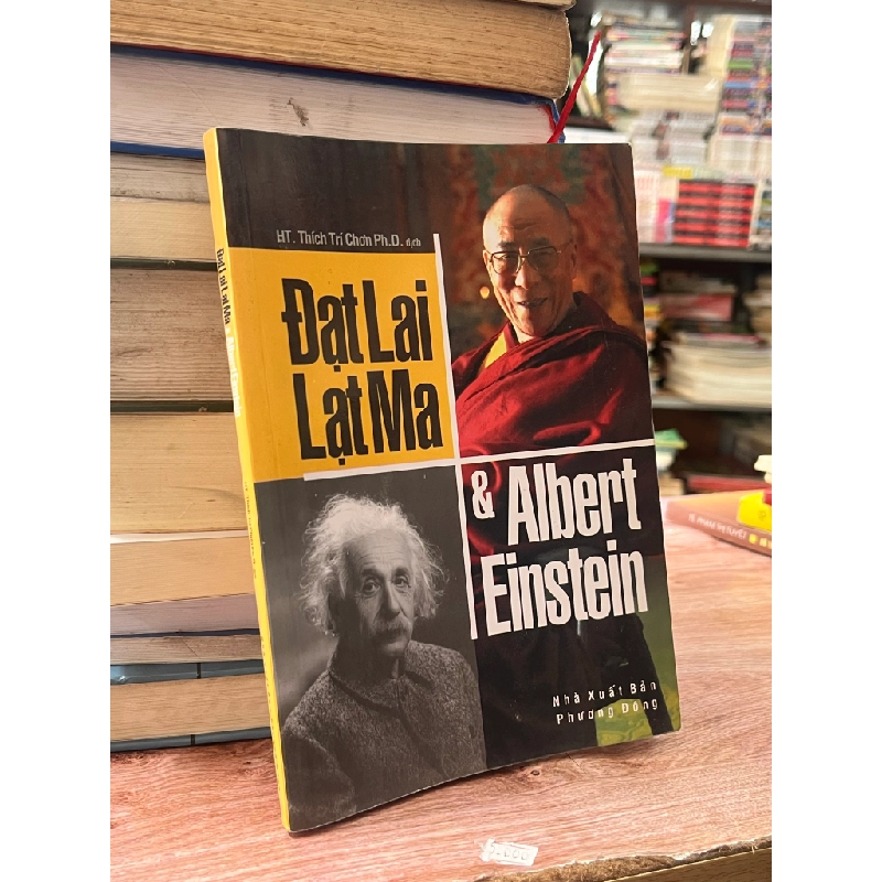 Đạt Lai Lạt Ma và Albert Einstein - HT. Thích Trí Chơn 474285