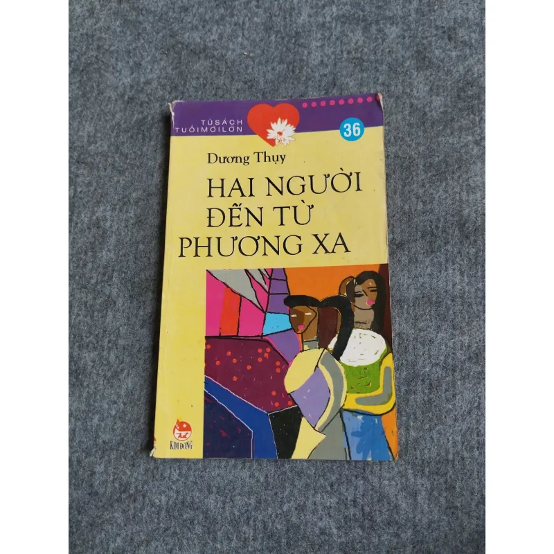 HAI NGƯỜI ĐẾN TỪ PHƯƠNG XA - DƯƠNG THỤY 567818