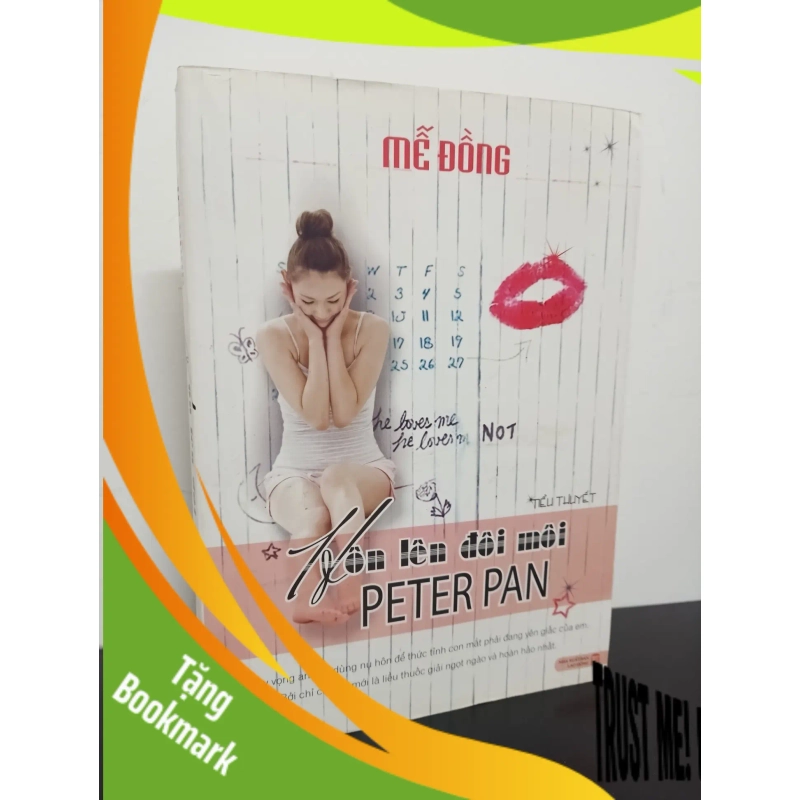 (TẶNG BOOKMARK) Hôn Lên Đôi Môi Peter Pan - Mễ Đồng New 80% RBK.ASB0701 945384