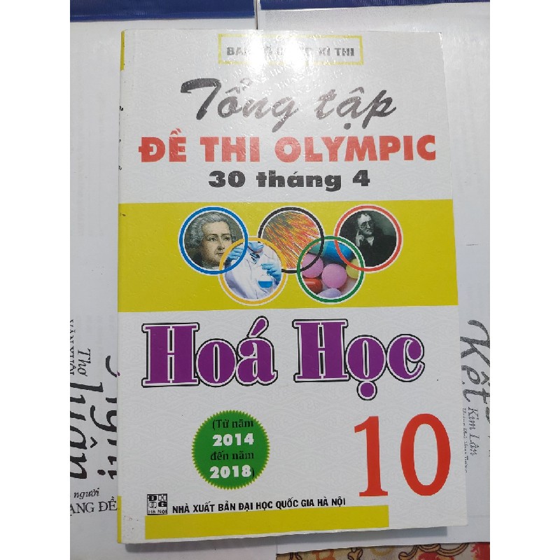 Tổng tập đề thi olympic 30/4 môn Hoá học lớp 10 19747