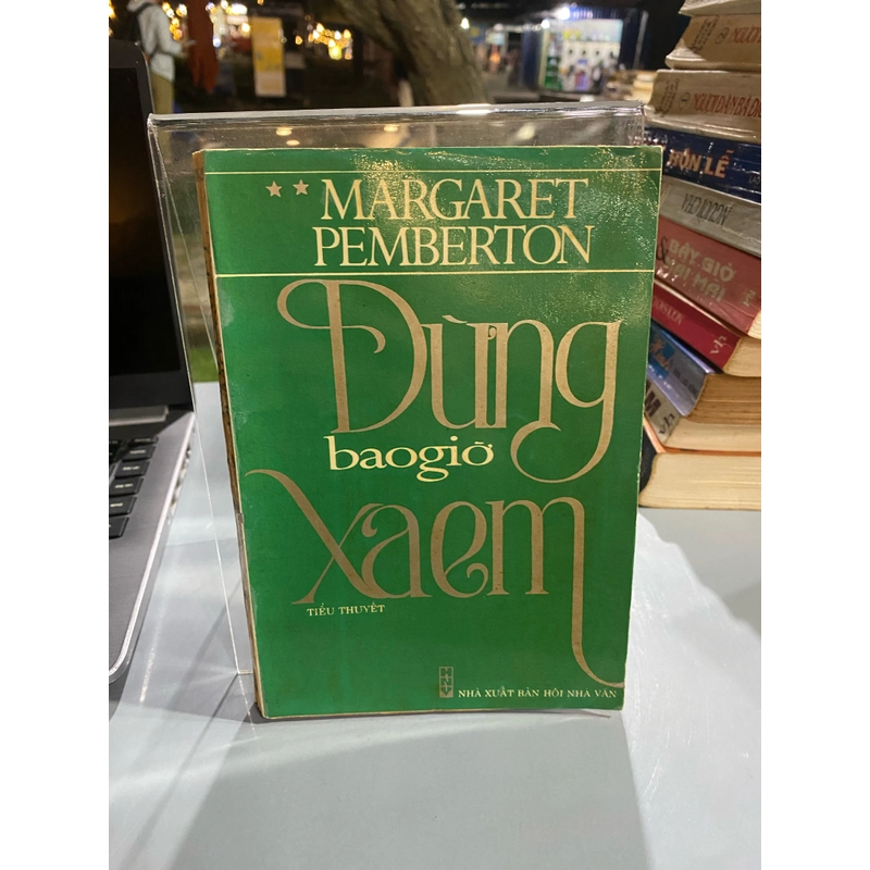 ĐỪNG BAO GIỜ XA EM - MARGARET PEMBERTON 312839