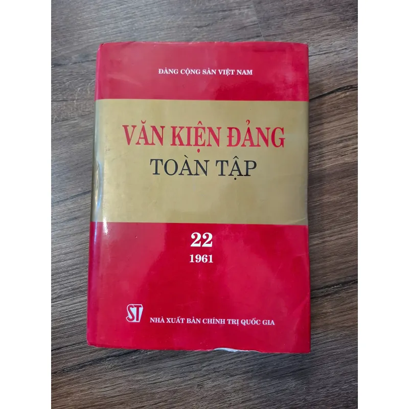 Văn kiện Đảng Toàn tập (Tập 22: 1961) - Đảng Cộng sản Việt Nam - Chính trị/Lịch sử 702389